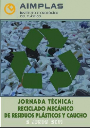 Jornada técnica: Reciclado mecánico de residuos plásticos y caucho