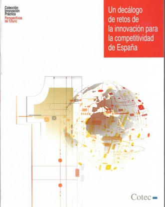 Un decálogo de retos de la innovación para la competitividad de España