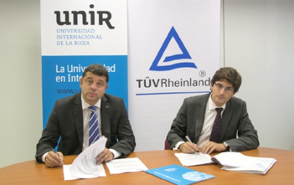 La Universidad Internacional de la Rioja (UNIR) y TÜV Rheinland firman acuerdo de colaboración