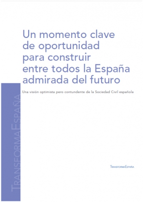 Un momento clave de oportunidad para construir entre todos la España admirada del futuro