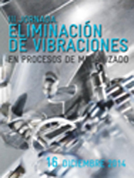Jornada Eliminación de vibraciones en procesos de mecanizado