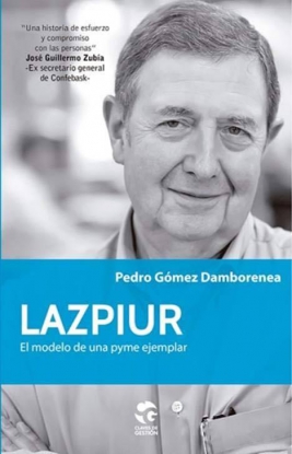 Un libro califica a Lazpiur de 'pyme ejemplar'