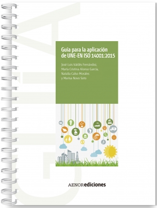 Se publica la Guía para la aplicación de UNE-EN ISO 14001:2015