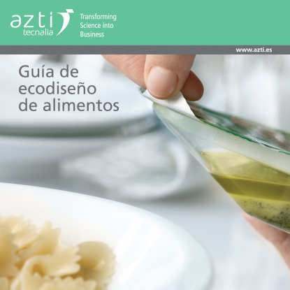 Azti presenta las claves del ecodiseño de alimentos como elemento competitivo e innovador
