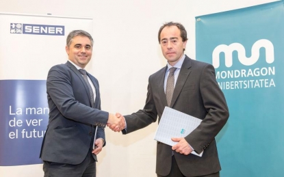 SENER y la Escuela Politécnica Superior de Mondragon Unibertsitatea firman un acuerdo e impulsan el Aula SENER