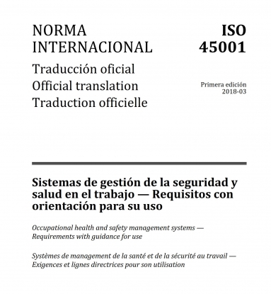 Publicada la ISO 45001, primera Norma Internacional de Gestión de la Seguridad y Salud en el Trabajo