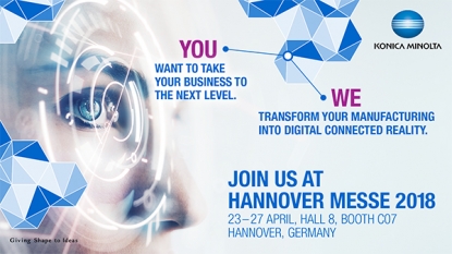 Hannover Messe 2018 acogerá las innovaciones en fabricación digital de Konica Minolta 