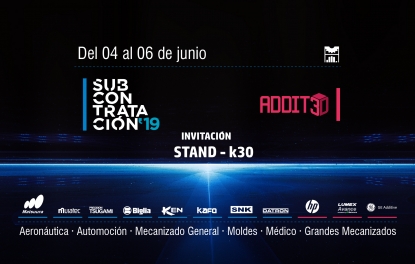 Maquinser, presente en las ferias Subcontratación y Addit3D 2019
