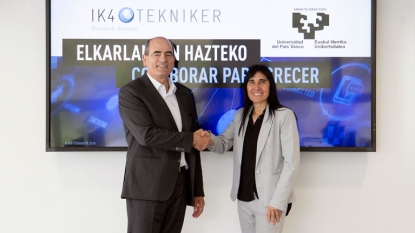 IK4-Tekniker y la UPV/EHU renuevan su compromiso para generar talento y conocimiento especializado