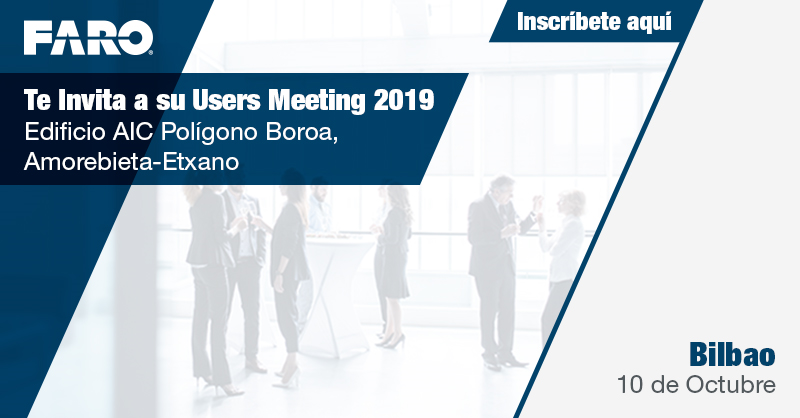 Faro organiza su 'User Meeting 2019' en Bilbao