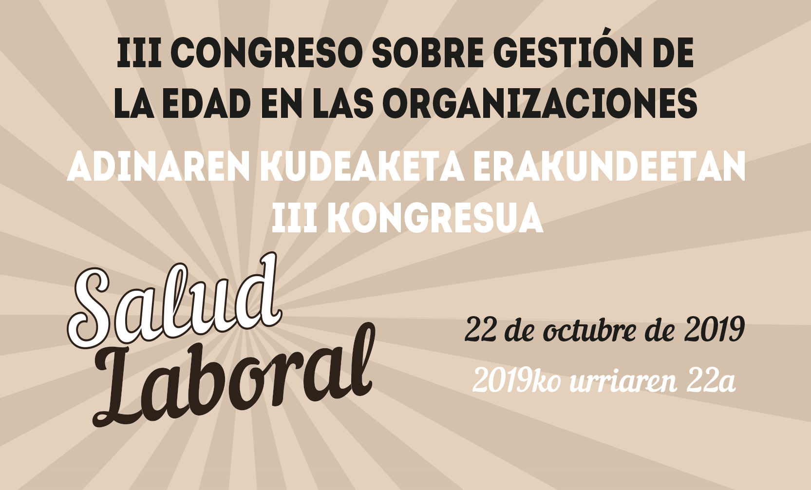Se organiza el III Congreso de Reflexión y Análisis sobre la Gestión de la Edad en las Organizaciones