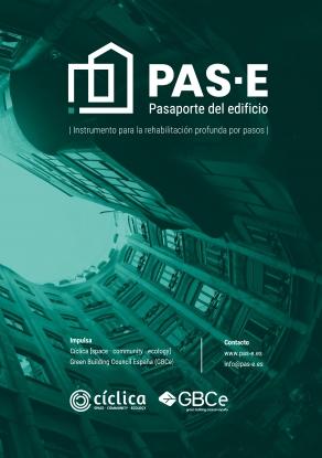 El PAS-E, Pasaporte del edificio, acelerará la rehabilitación del parque edificado hacia la descarbonización