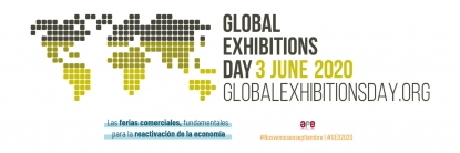 Las ferias españolas centran su atención en el Global Exhibitions Day en la inminente reanudación de su actividad