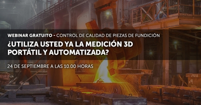 Creaform imparte un webinar gratuito sobre 'Control de calidad de piezas de fundición'