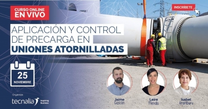 Tecnalia impartirá un curso on-line titulado 'Aplicación y control de precarga en uniones atornilladas'