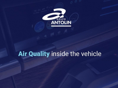 Grupo Antolin colabora con el clúster Facyl en un proyecto de mejora de la calidad del aire en el interior del vehículo