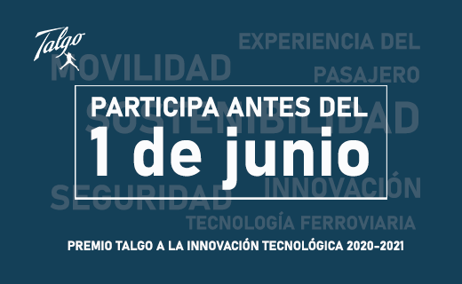 Últimos días para participar en el Premio Talgo a la Innovación 2020-2021