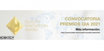 Las organizaciones vascas ya pueden presentarse al Quality Innovation Award - QIA 2021