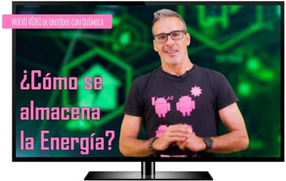 El 20º vídeo de la campaña “UniQoos con Química” aborda el almacenamiento energético