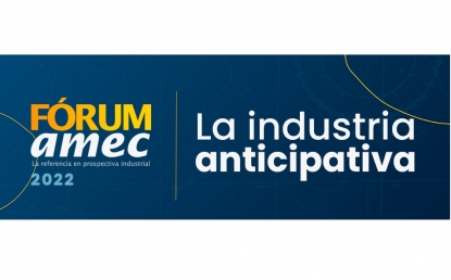 El Fórum amec 2022 se enfocará en la industria anticipativa