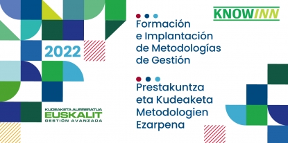 KnowInn, la metodología de Euskalit para el aprendizaje y la implantación de metodologías de gestión