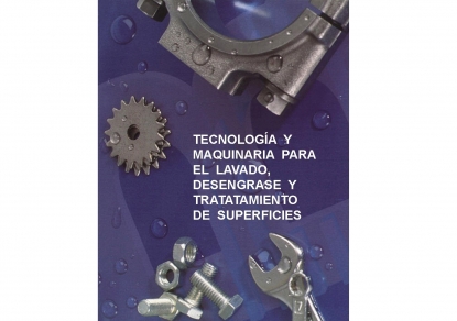 Tecnología y maquinaria para el lavado, desengrase y tratamiento de superficies