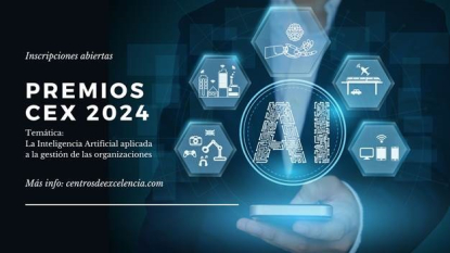 Los Premios CEX buscan buenas prácticas de aplicación de la IA a la gestión