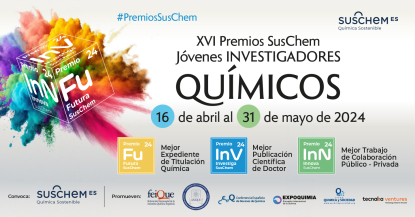 La convocatoria de los Premios SusChem-España, abierta hasta el 31 de mayo