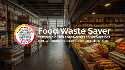 Acerta consolida su certificación conforme a Food Waste Saver de CONFICERT
