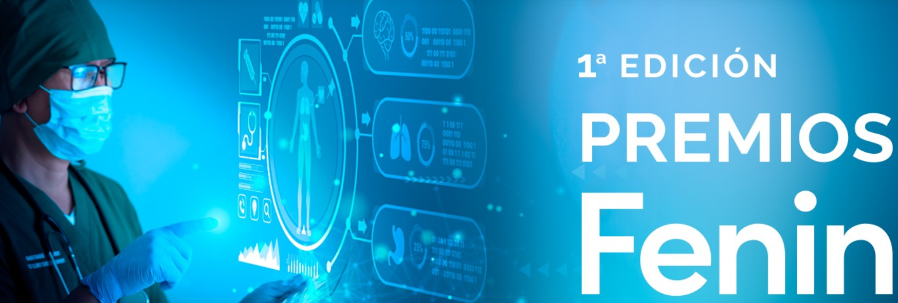 Los Premios Fenin reconocerán proyectos, profesionales e instituciones que impulsen el desarrollo y la incorporación de tecnología sanitaria innovadora